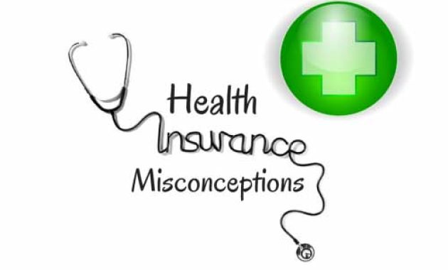 Some Misconceptions of Health Insurance